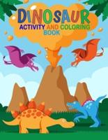 Dinosaurs activity book and coloring: More 100 Stickers, coloring pages and Puzzle Funny and More activity Dinosaurs , Ultimate Sticker Collection