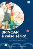 Brincar É Coisa Séria