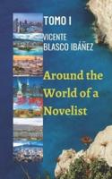 Around the World of a Novelist- VOLUME I