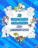 21 Unicorns, Coloring And Activity Book