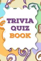 Trivia Quiz Book