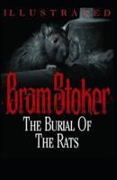The Burial of the Rats Illustrated