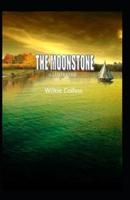 The Moonstone Illustrated