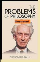 The Problems of Philosophy Illustrated