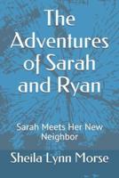 The Adventures of Sarah and Ryan