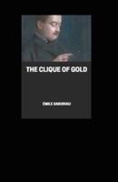 The Clique of Gold Illustrated