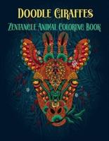 Doodle Giraffes Zentangle Animal Coloring Book