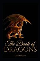 The Book of Dragons Illustrated