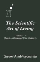 The Scientific Art of Living