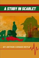 A Study in Scarlet by Arthur Conan Doyle