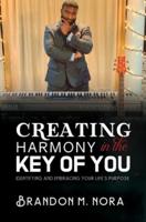 Creating Harmony in the Key of You