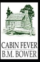 Cabin Fever Illustrated