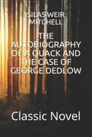 The Autobiography of a Quack and the Case of George Dedlow