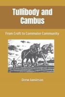 Tullibody and Cambus: From Croft to Commuter Community