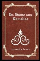 La Dame Aux Camélias Illustré