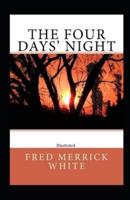 The Four Days' Night Illustrated