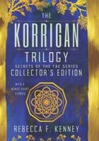 The Korrigan Trilogy Collector's Edition: with 3 Bonus Short Stories