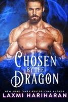 Chosen by the Dragon: Paranormal Dragon Shifter Romance