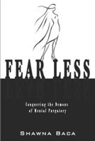 Fear Less