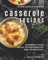 Straightforward Casserole Recipes