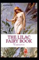 The Lilac Fairy Book Illustrated