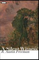 A Silent Witness Annotated