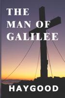 The Man of Galilee