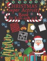 Christmas Super Activity Book for Kids Ages 4-8