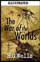 The War of the Worlds Illustrated