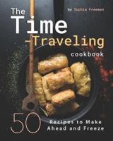 The Time-Traveling Cookbook