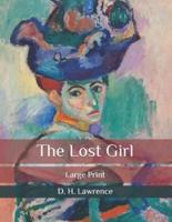 The Lost Girl: Large Print
