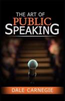 The Art of Public Speaking