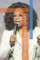 Oprah Winfrey Wisdoms