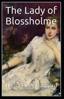 The Lady of Blossholme Illustrated