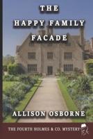 The Happy Family Facade