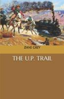 The U.P. Trail