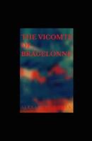 The Vicomte of Bragelonne Illustrated