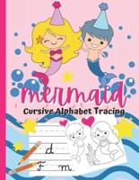 Mermaid, Cursive Alphabet Tracing