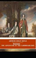 The Adventure of the Cardboard Box by Arthur Conan Doyle Illustrated