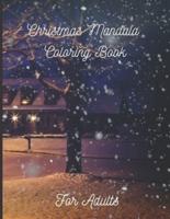 Christmas Mandala Coloring Book - For Adults