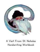 A Visit From St. Nicholas Handwriting Workbook