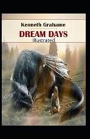 Dream Days Illustrated