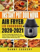 Instant Pot Duo Nova Air Fryer Lid Cookbook 2020-2021