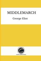 Middlemarch by George Eliot