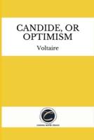 Candide, or Optimism by Voltaire