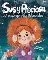 "Susy Preciosa Y El Milagro De Navidad"