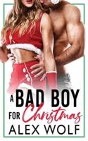 A Bad Boy For Christmas