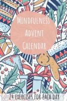 Mindfulness  Advent  Calendar - 24 Exercises for Each Day: Advent Calendar for Women, Men and Kids with Challanges