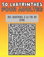 50 Labyrinthes Pour Adultes