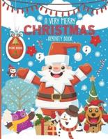 A Very Merry Christmas Activity Book for Kids